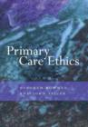 Primary Care Ethics - Book