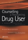Counselling a Recovering Drug User : A Person-Centered Dialogue - Book