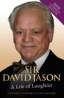 Sir David Jason - a Life of Laughter - Book