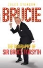 Brucie the Biography of Sir Bruce Forsyth - Book