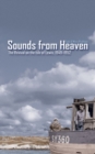 Sounds from Heaven : The Revival on the Isle of Lewis, 1949-1952 - Book