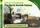 Vol 91 Railways & Recollections The North Norfolk Railway - Book