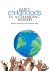 Early Childhoods in a Changing World - eBook