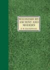 Wednesbury Ancient and Modern : Being Mainly Its Manorial and Municipal History - Book