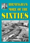 Birmingham: More of the Sixties - Book