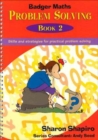 Badger Maths Problem Solving : Skills and Strategies for Practical Problem Solving Bk.2 - Book
