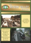 The Severn Valley Railway : The Whole Route from Shrewsbury to Worcester - Book
