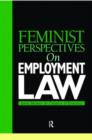 Feminist Perspectives on Employment Law - Book