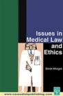 Issues in Medical Law and Ethics - Book