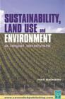 Sustainability Land Use and the Environment - Book