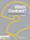 Which Contract? : Choosing The Appropriate Building Contract - Book