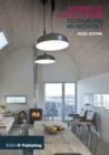A Domestic Client's Guide to Engaging an Architect - Book