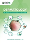 Dermatology : A Quick Reference Guide - Book