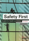 Safety First: English for Health and Safety Resource Book with Audio CDs B1 - Book