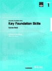 Key Foundation Skills : University Foundation Study Course Book - Book