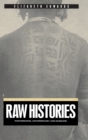 Raw Histories : Photographs, Anthropology and Museums - Book