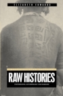 Raw Histories : Photographs, Anthropology and Museums - Book
