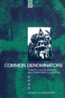 Common Denominators : Ethnicity, Nation-building and Compromise in Mauritius - Book
