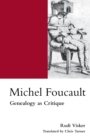 Michel Foucault : Genealogy as Critique - Book