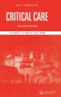 Key Topics in Critical Care, Second Edition - Book
