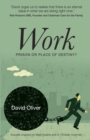 Work - Prison or Place of Destiny? - Book