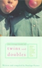 The Virago Book Of Twins And Doubles : An Autobiographical Anthology - Book