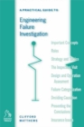 A Practical Guide to Engineering Failure Investigation - Book