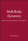 Multi-body Dynamics : Monitoring and Simulation Techniques II - Book