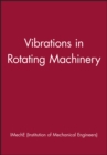 Vibrations in Rotating Machinery - Book