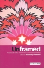 Unframed : Practices and Politics of Women's Contemporary Painting - Book