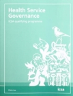 Health Service Governance: ICSA qualifying programme - Book