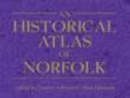An Historical Atlas of Norfolk - Book