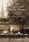 The Upper and Middle Thames : From Source to Reading - Book