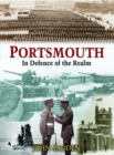 Portsmouth: In Defence of the Realm - Book