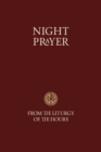 Night Prayer : From the Liturgy of the Hours - Book