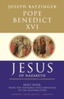 Jesus of Nazareth : From the Entrance into Jerusalem to the Resurrection - Book