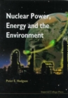 Nuclear Power, Energy And The Environment - Book