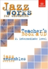 Jazz Works for ensembles, 2. Intermediate Level (Teacher's Book & CD) - Book