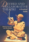 Devised and Collaborative Theatre - Book