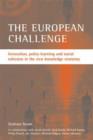 The European challenge : Innovation, policy learning and social cohesion in the new knowledge economy - Book