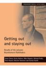 Getting out and staying out : Results of the prisoner Resettlement Pathfinders - Book