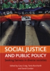 Social justice and public policy : Seeking fairness in diverse societies - Book