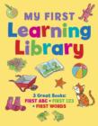 My first learning library : 3 Great Books: ABC * First 123 * First Words - Book
