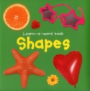 Learn-a-word Book: Shapes - Book