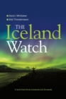 The Iceland Watch : A land that thinks outwards and forwards - Book