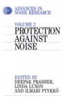 Advances in Noise Research, Volume 2 : Protection Against Noise - Book