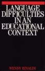 Language Difficulties in an Educational Context - Book