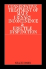 Conservative Treatment of Male Urinary Incontinence and Erectile Dysfunction - Book