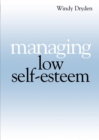 Managing Low Self Esteem - Book
