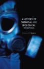 A History of Chemical and Biological Weapons - Book